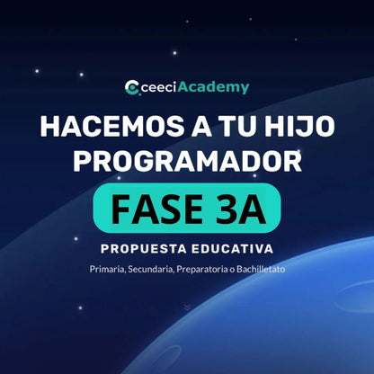 FASE 3A: Hacemos a tu hijo programador