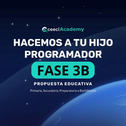 FASE 3B: Hacemos a tu hijo programador